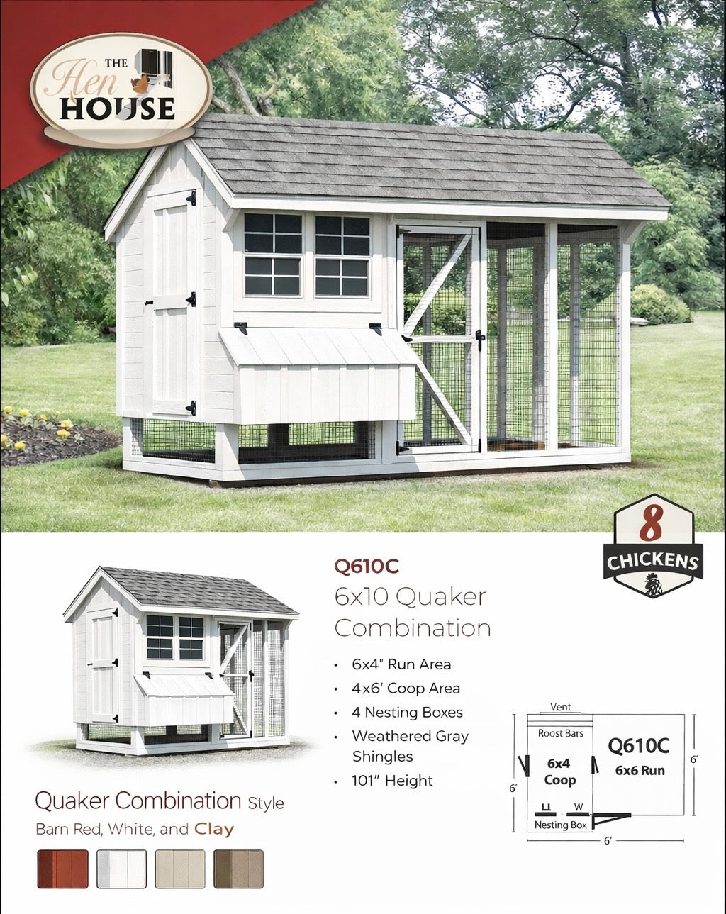Feature sheet for the 6x10 Quaker Combo showing a 4x6 elevated hen house and a 6x6 integrated wire run. Lists include 6 nesting boxes, two 18x24 windows, and a 5/8 inch LP flooring system.
