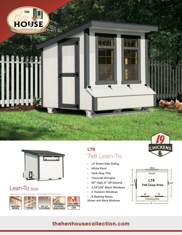 Technical spec sheet and feature list for the 7x8 Lean-To Chicken Coop. The graphic highlights a 20-25 chicken capacity, a 7'x8' footprint, and a height of 101 inches at the peak. Key features listed include 8 nesting boxes with gas-prop lids, two 18"x24" windows with screens, a large 30"x72" adult-size entry door, and a 12"x16" chicken pop-hole. Construction details mention 2x4 framing, 5/8" LP flooring, and TechShield roofing to keep the interior cool in summer.