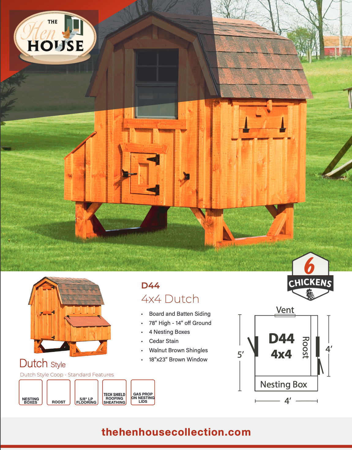 Technical specification sheet for the D44 4x4 Dutch chicken coop showing a 6-chicken capacity, board and batten siding, and floor plan dimensions.