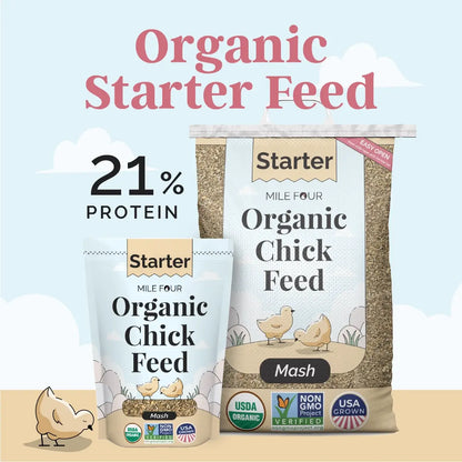 Mile Four organic starter chick feed bags showing 21 percent protein and USDA organic certification